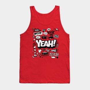 Yeah ! Wow! Nice ! Surprise Tank Top